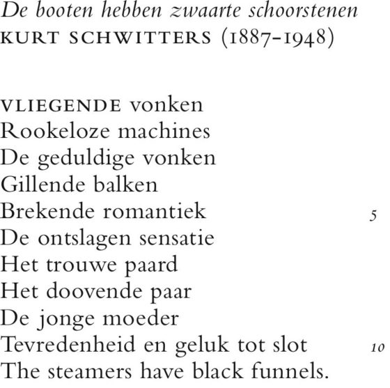 Schwitters, De booten hebben zwaarte schoorstenen